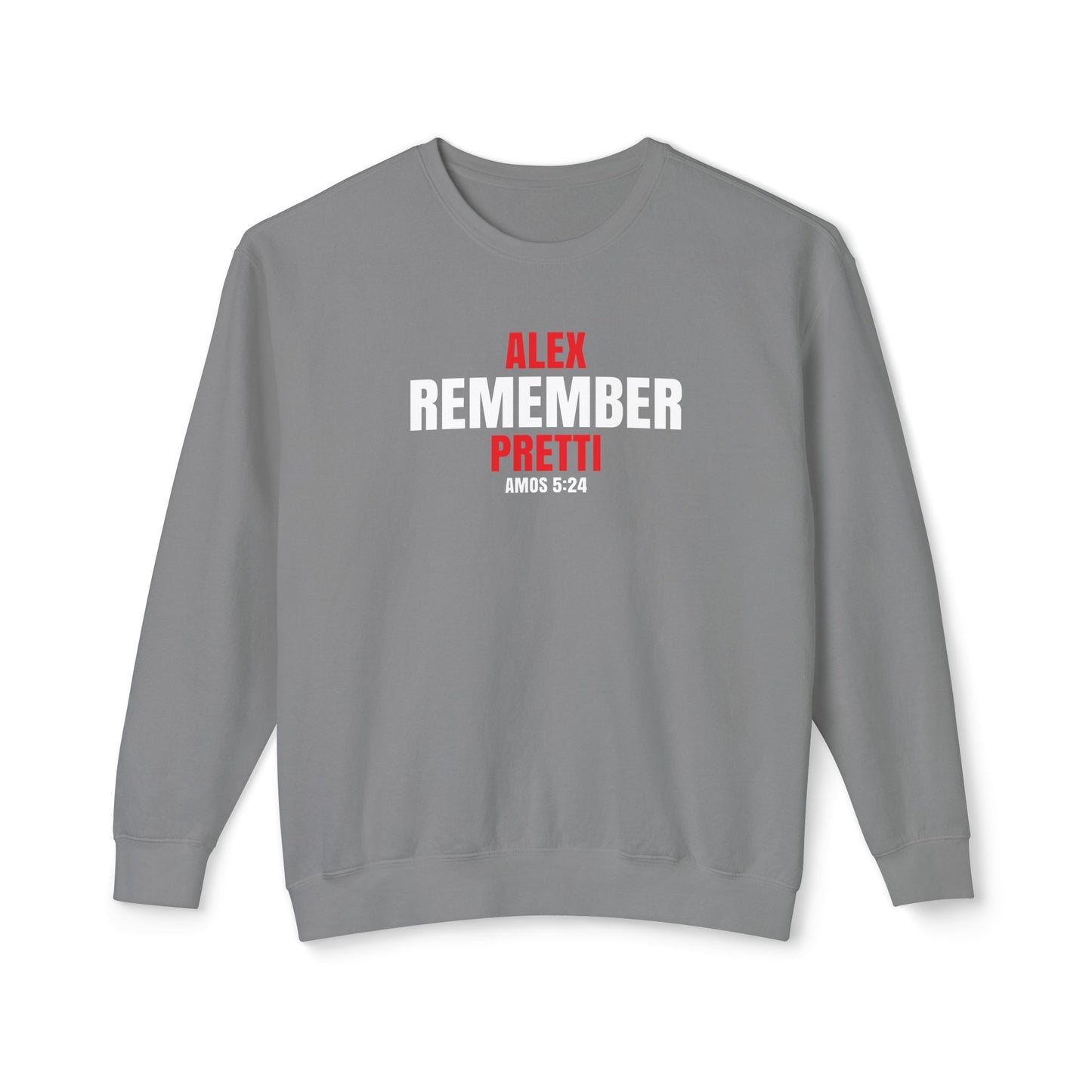 Remember Alex Pretti - 100% Cotton Sweatshirt