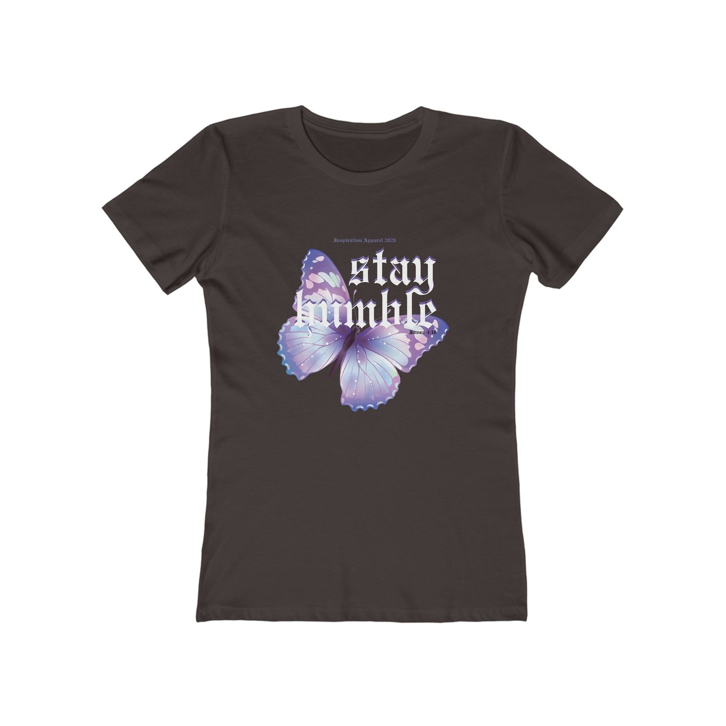 Stay Humble Butterfly Graphic Boyfriend Tee - James 4:10