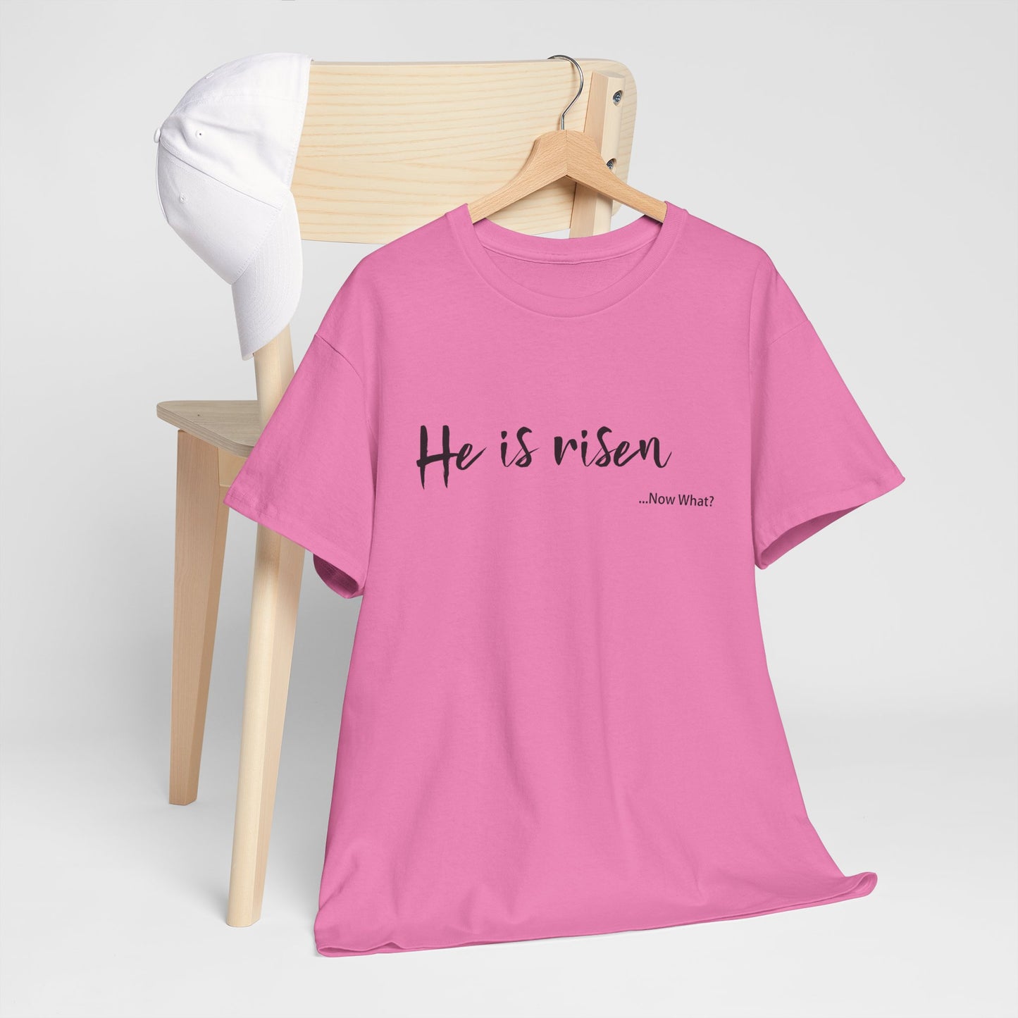 TWC - He Is Risen...Now What?-Unisex Heavy Cotton Tee