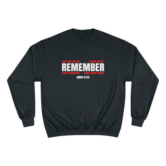 The Remember Series-16th Street Baptist Church Bombing Champion Sweatshirt