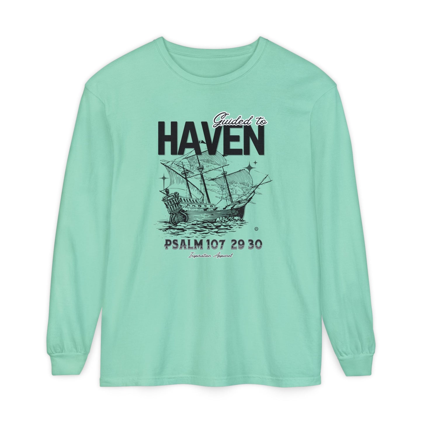 Guided to Haven Psalm 107:29–30 Long Sleeve T-Shirt - Nautical Theme