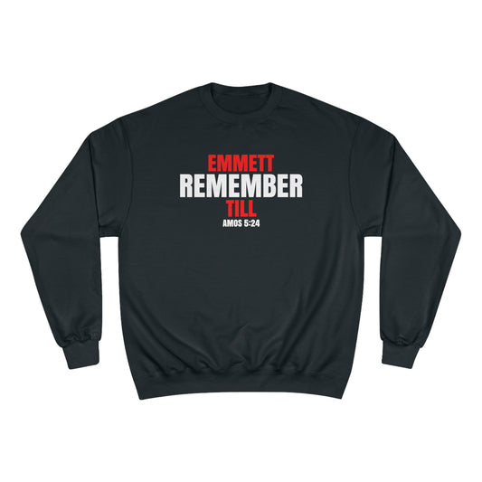 The Remember Series-Emmett Till-Champion Sweatshirt