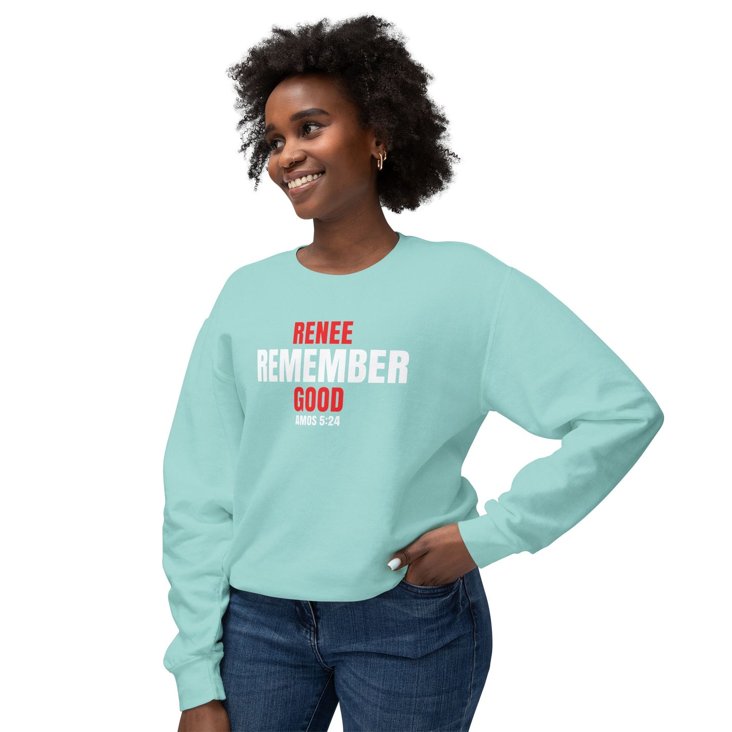 Remember Rene Good - 100% Cotton Sweatshirt