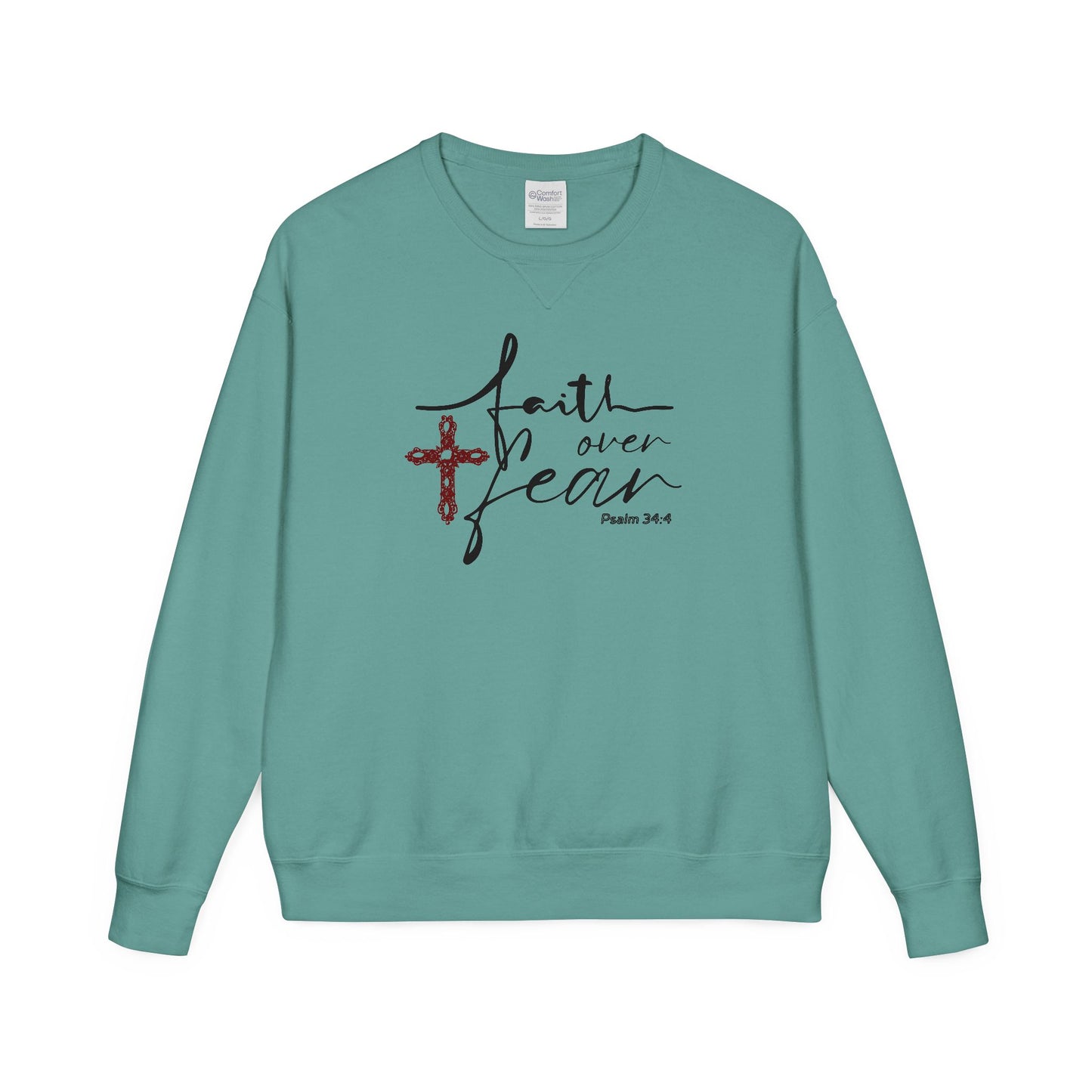 Faith Over Fear Crewneck Sweatshirt