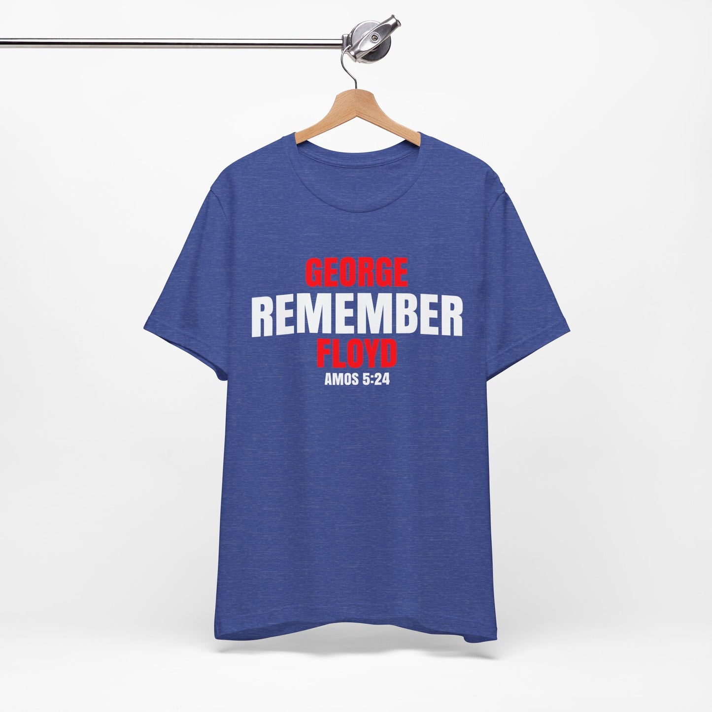 The Remember Series-George Floyd-Unisex Jersey Short Sleeve Tee