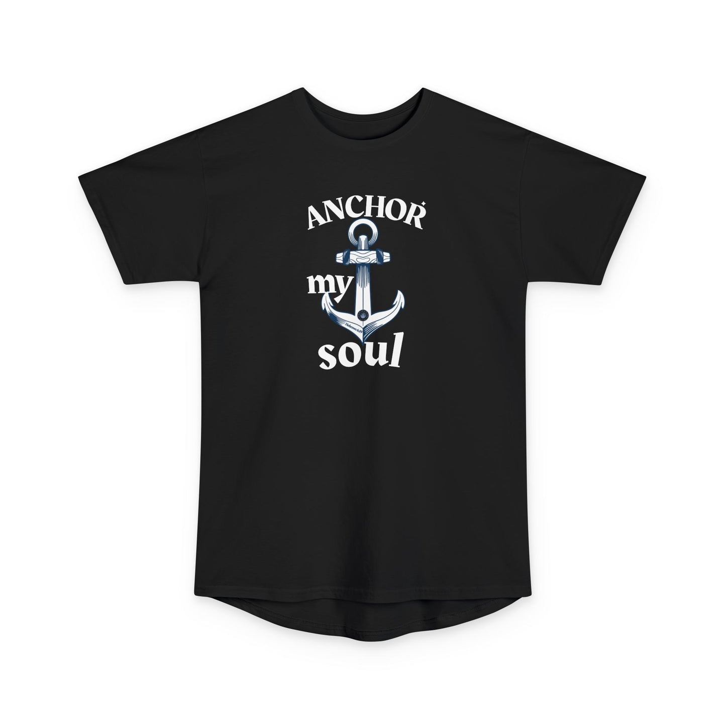 Anchor My Soul Hebrews 6:19 T-Shirt | Relaxed Fit