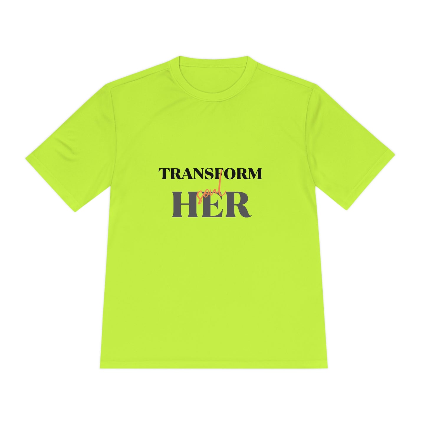 TRANSFORMher Unisex Moisture Wicking Tee