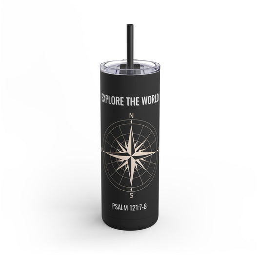 Explore The World Skinny Matte Tumbler, 20oz