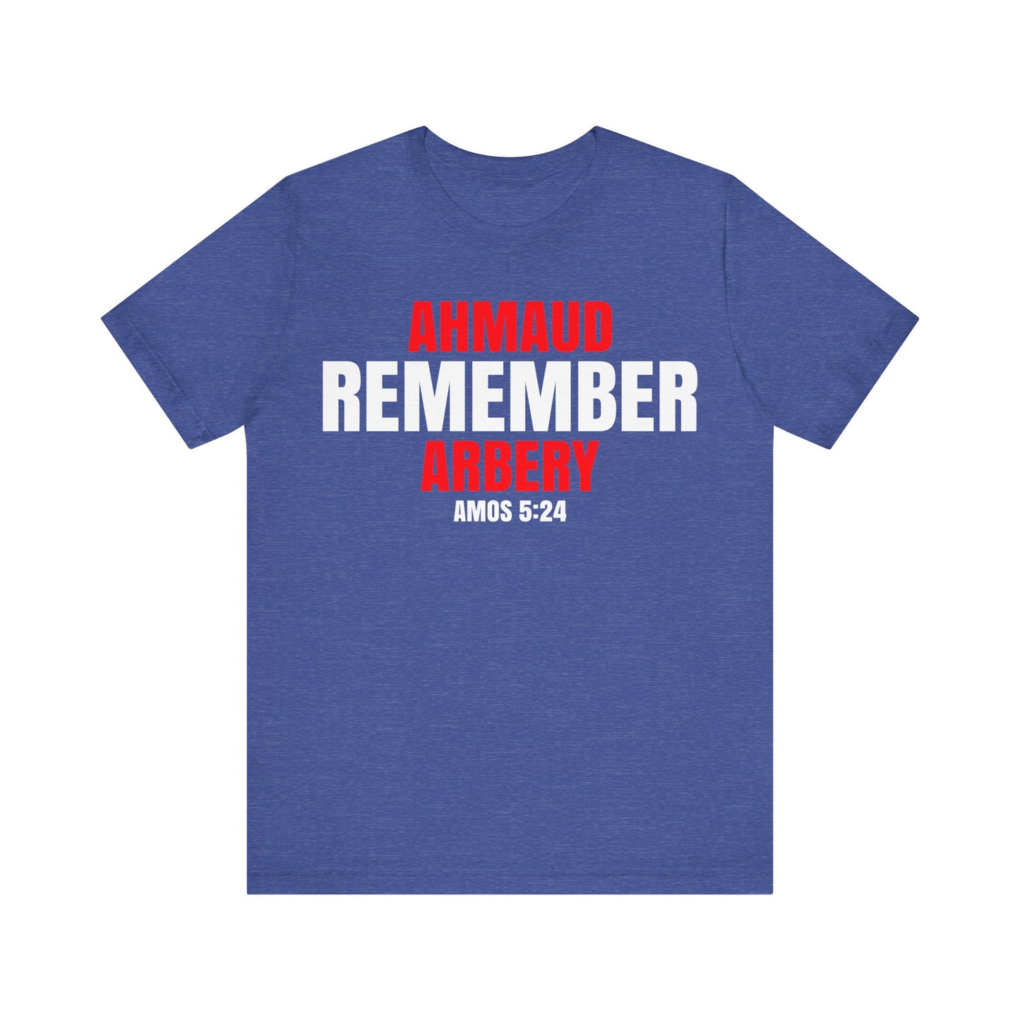 The Remember Series-Ahmaud Arbery-Unisex Jersey Short Sleeve Tee