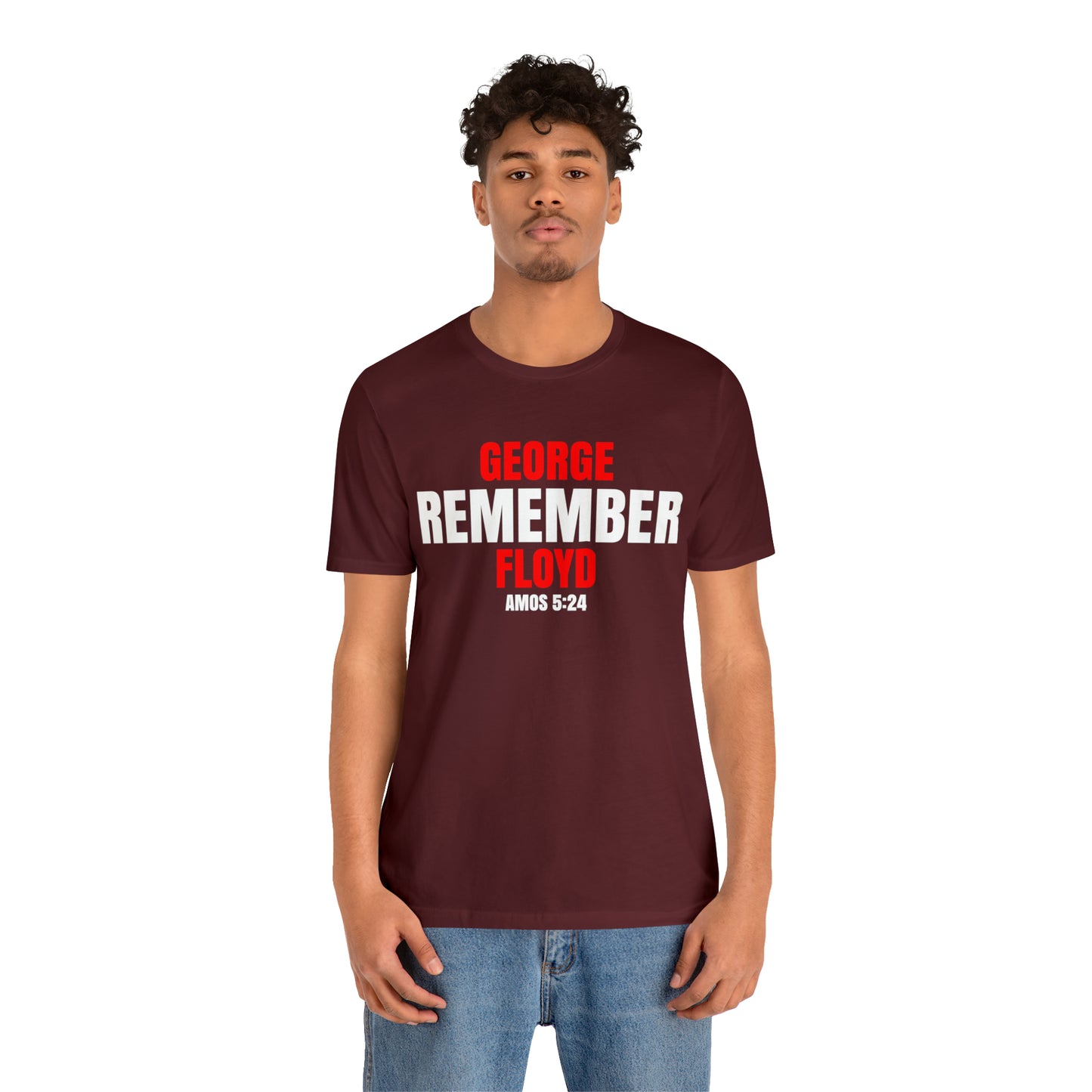 The Remember Series-George Floyd-Unisex Jersey Short Sleeve Tee