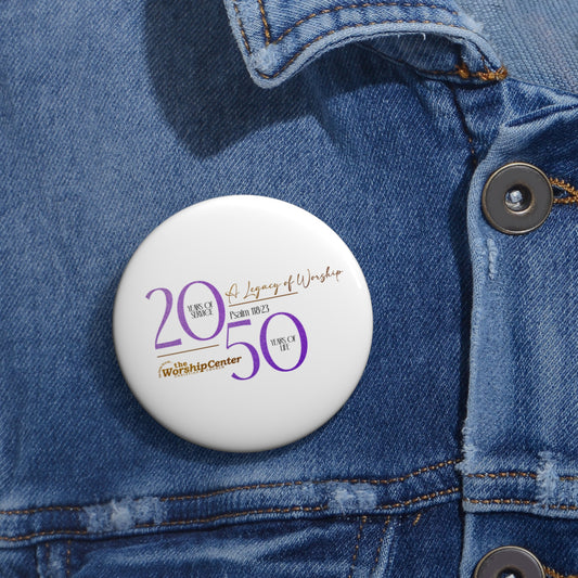 Legacy  Worship Center Commemorative Pin Button