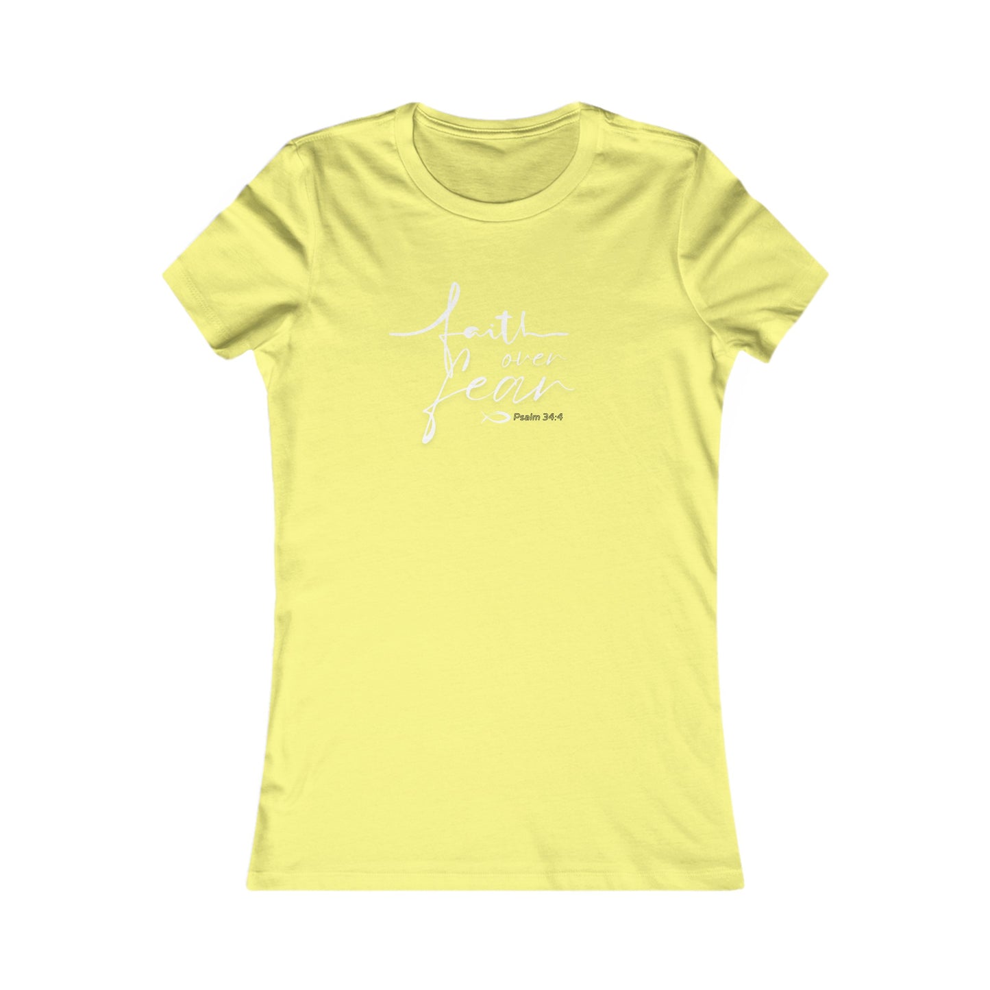 Faith Over Fear Feminine Design Women's Tee