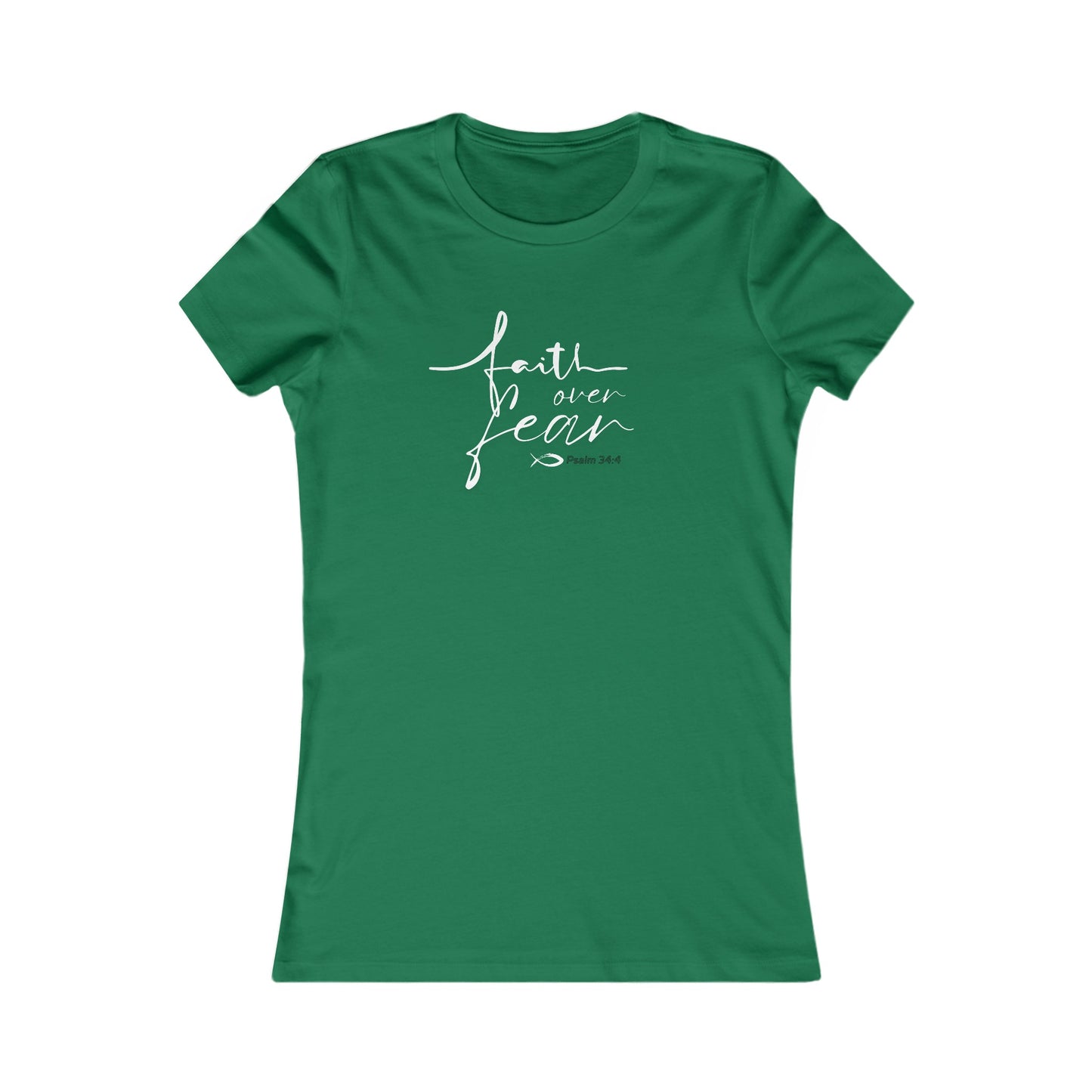 Faith Over Fear Feminine Design Women's Tee