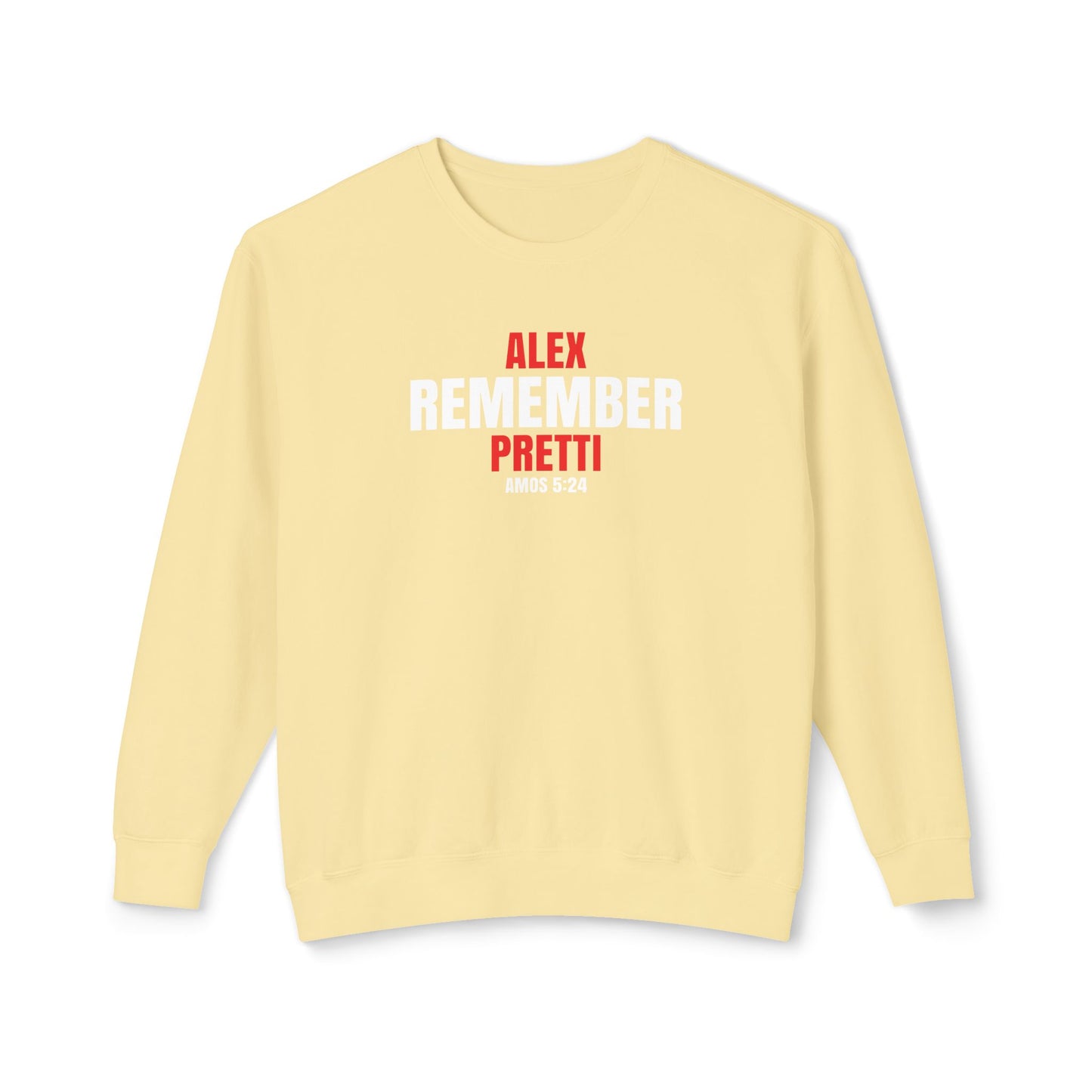 Remember Alex Pretti - 100% Cotton Sweatshirt