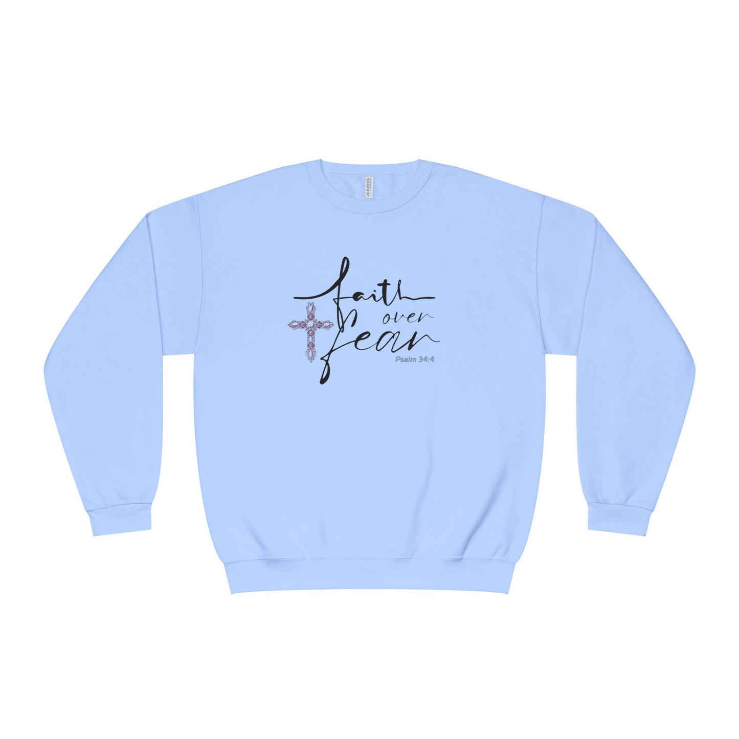 Faith Over Fear Pullover Sweatshirt