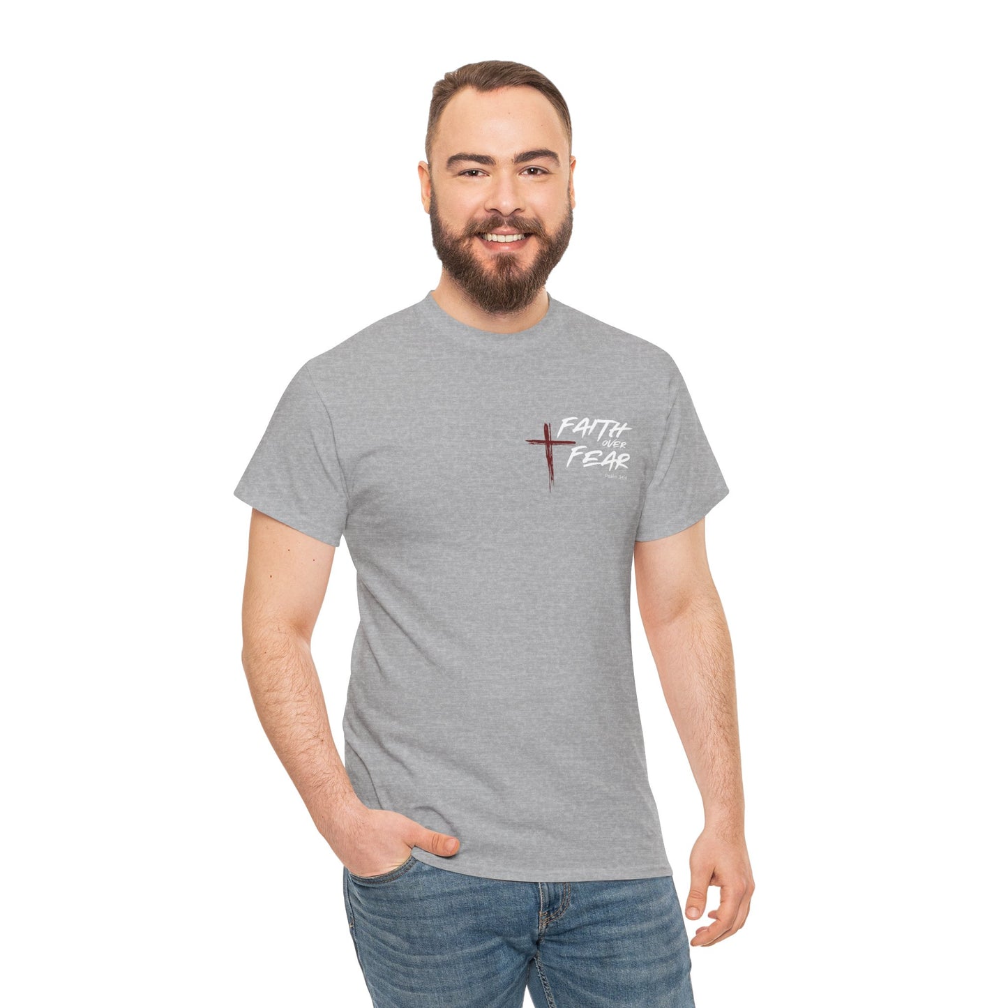 Faith Over Fear Psalm: 34:4 Unisex Heavy Cotton Tee