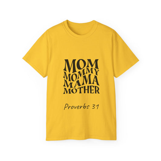 Mom "Proverbs 31"  Ultra Cotton Tee