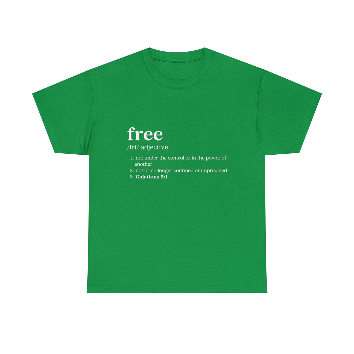 FREE -Galatians 5:1  Unisex Heavy Cotton Tee