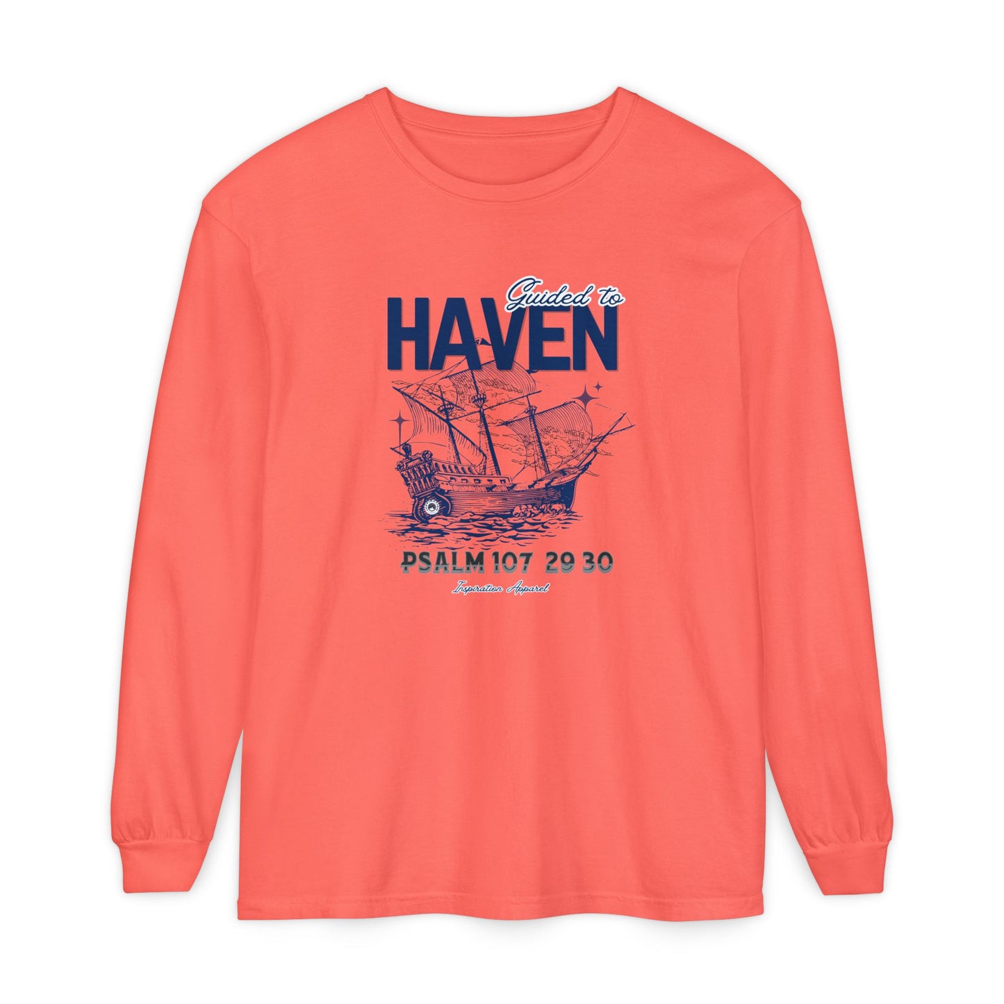 Guided to Haven Psalm 107:29–30 Long Sleeve T-Shirt - Nautical Theme