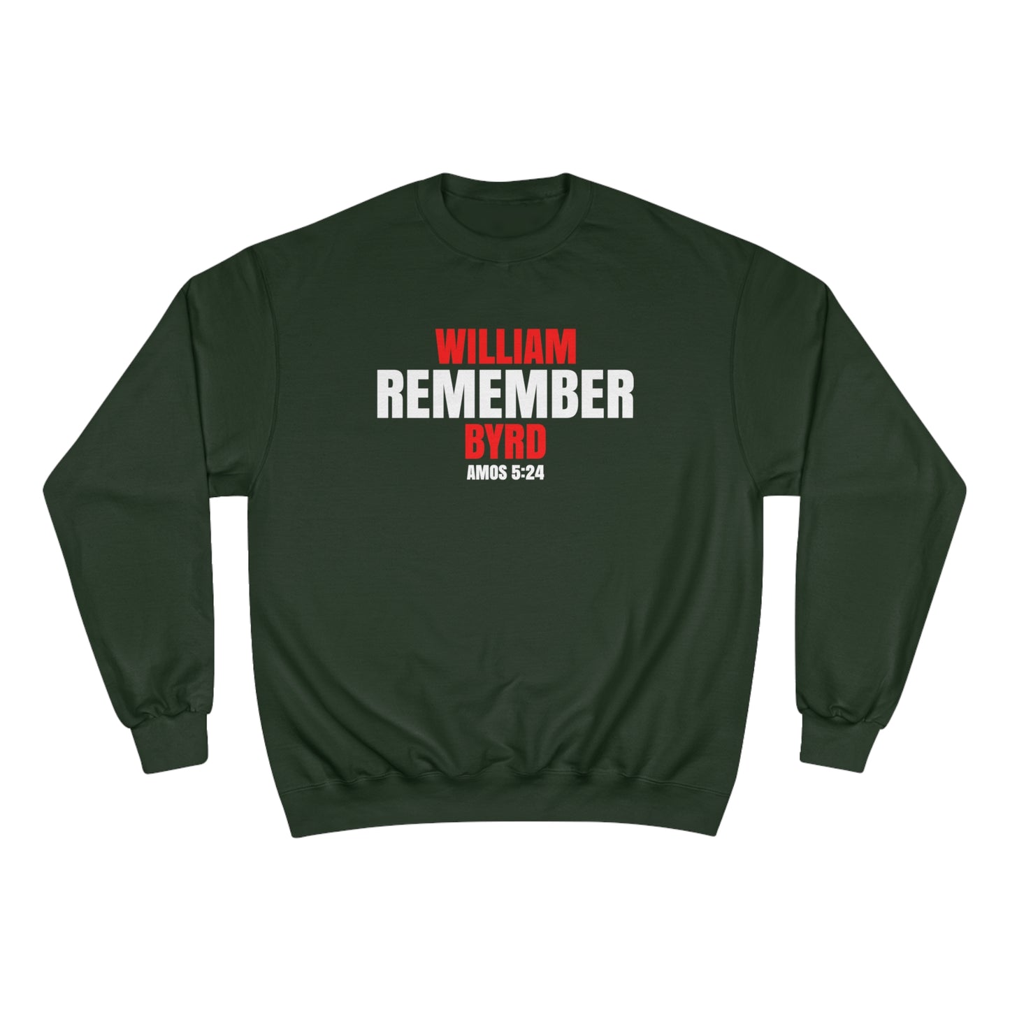 The Remember Series-William Byrd-Champion Sweatshirt