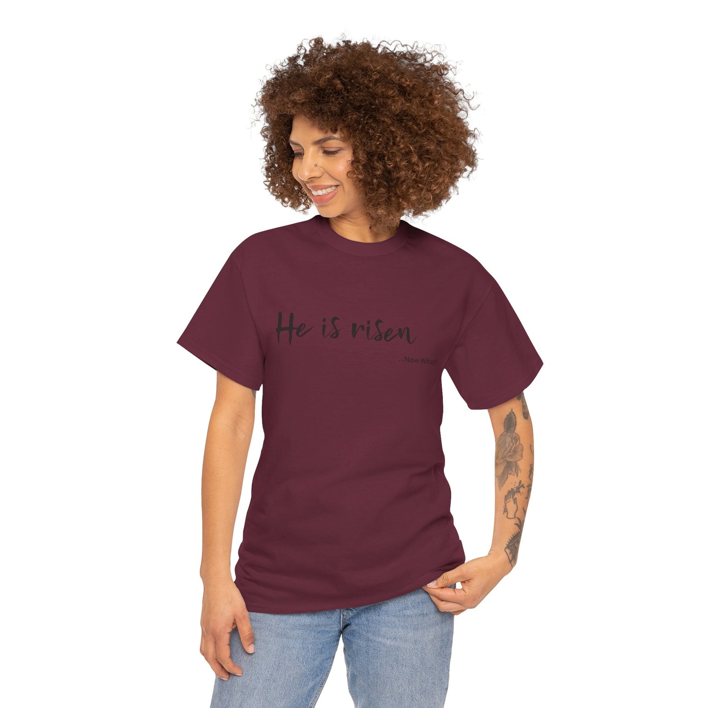 TWC - He Is Risen...Now What?-Unisex Heavy Cotton Tee