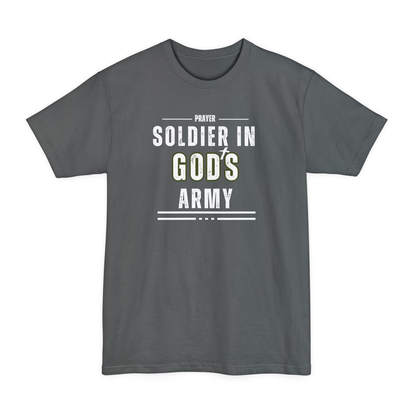 Prayer Soldier In God's Army - Unisex Tall Sized T-Shirt