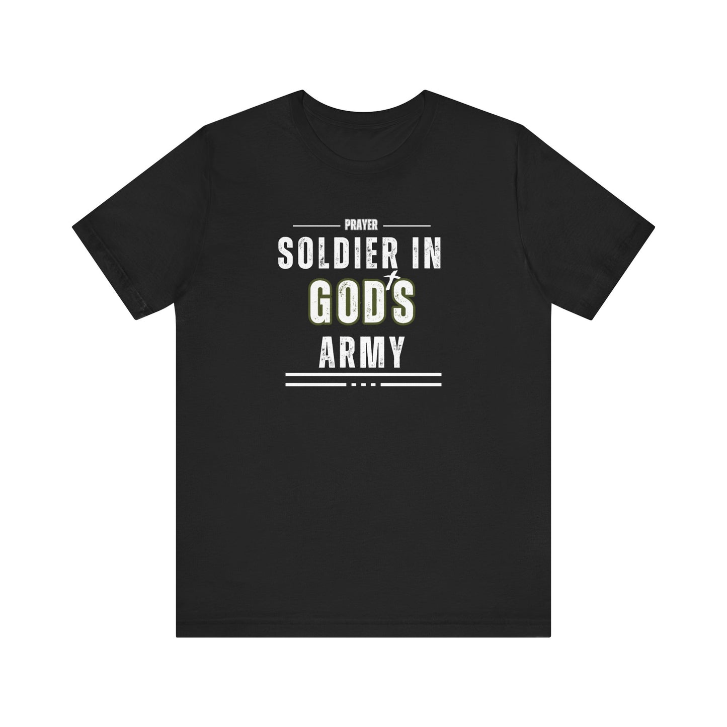 Prayer Soldier In God's Army - Unisex Jersey Short Sleeve Tee