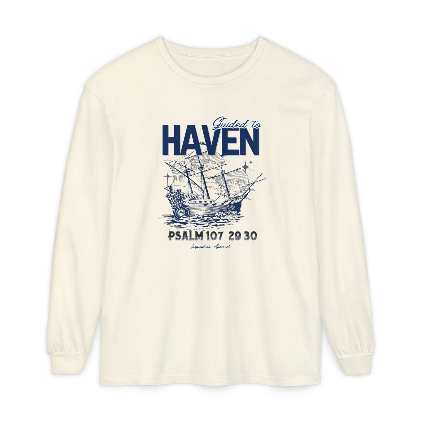 Guided to Haven Psalm 107:29–30 Long Sleeve T-Shirt - Nautical Theme