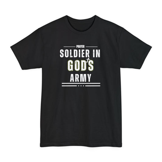 Prayer Soldier In God's Army - Unisex Tall Sized T-Shirt