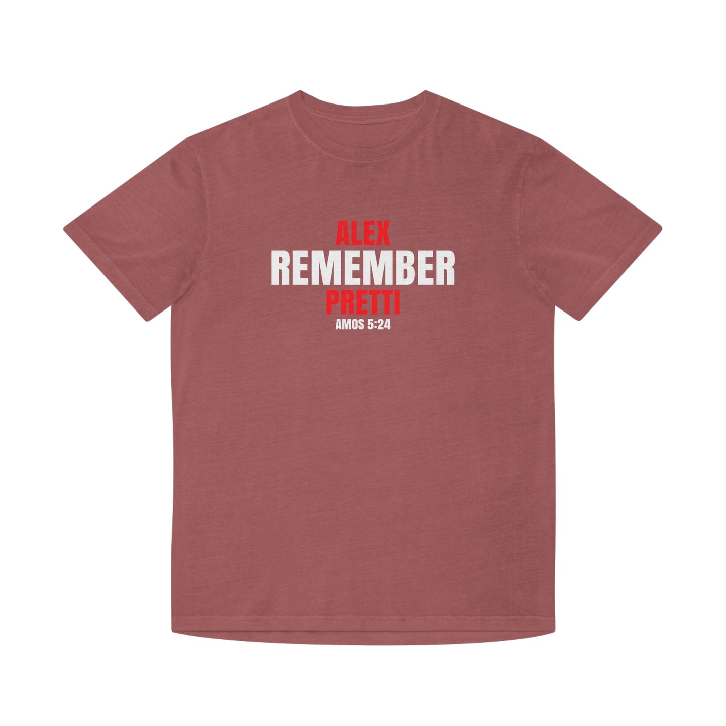 Remember Alex Pretti Memorial T‑Shirt - 100 % cotton