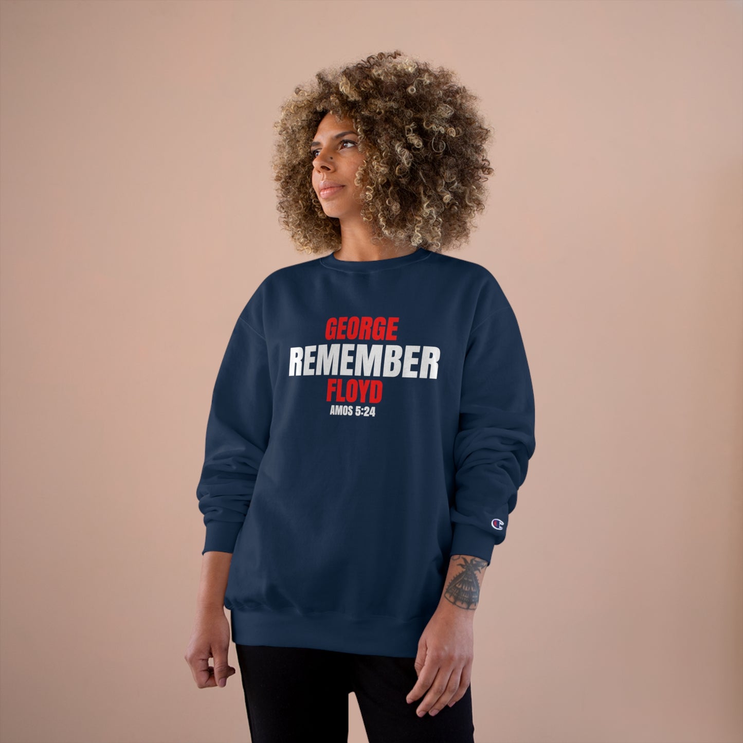 The Remember Series-George Floyd-Champion Sweatshirt