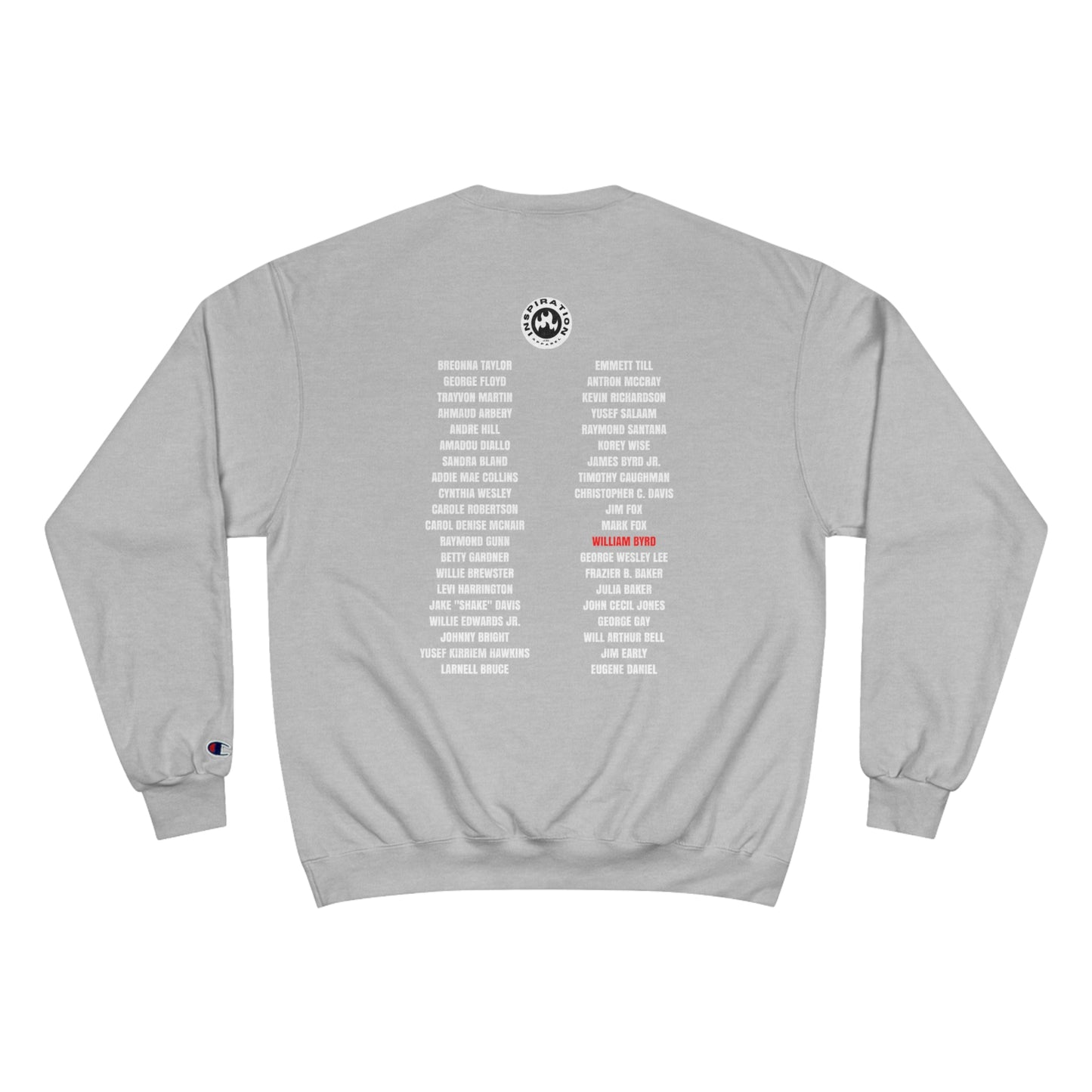 The Remember Series-William Byrd-Champion Sweatshirt