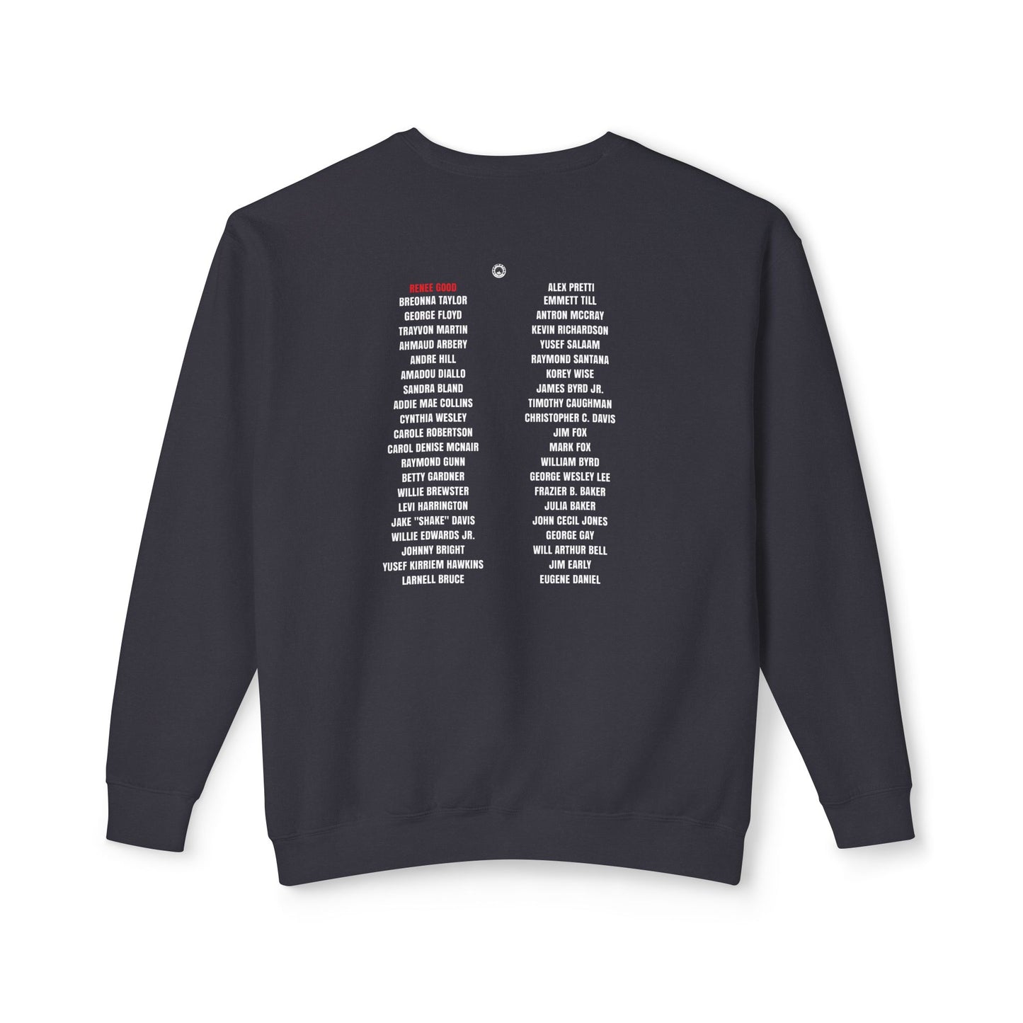 Remember Rene Good - 100% Cotton Sweatshirt