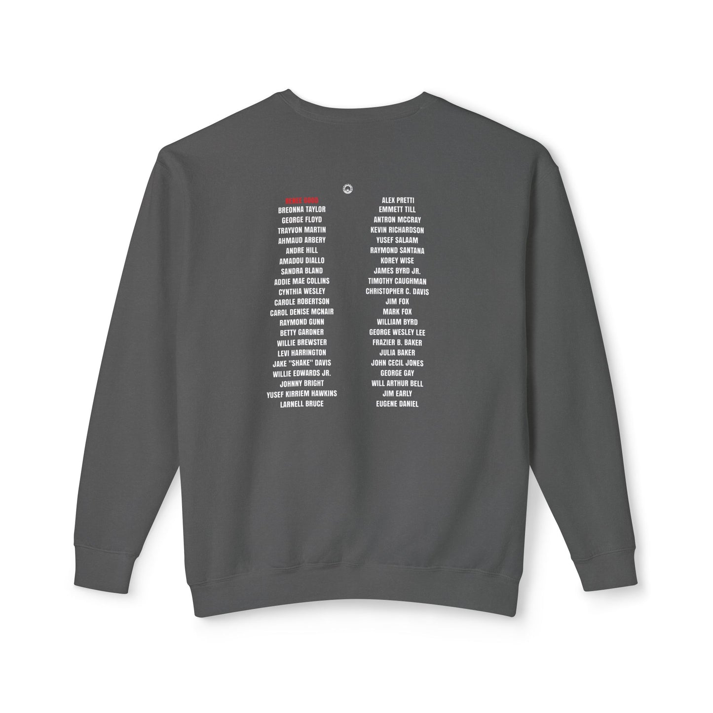 Remember Rene Good - 100% Cotton Sweatshirt