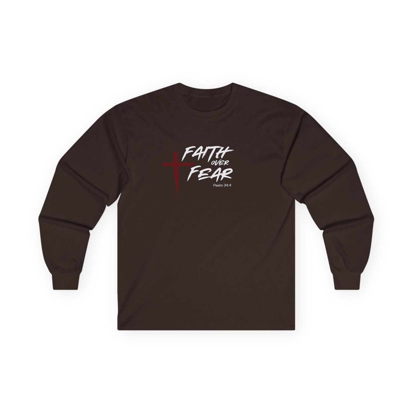 Faith Over Fear Psalm: 34:4 Unisex Ultra Cotton Long Sleeve Tee