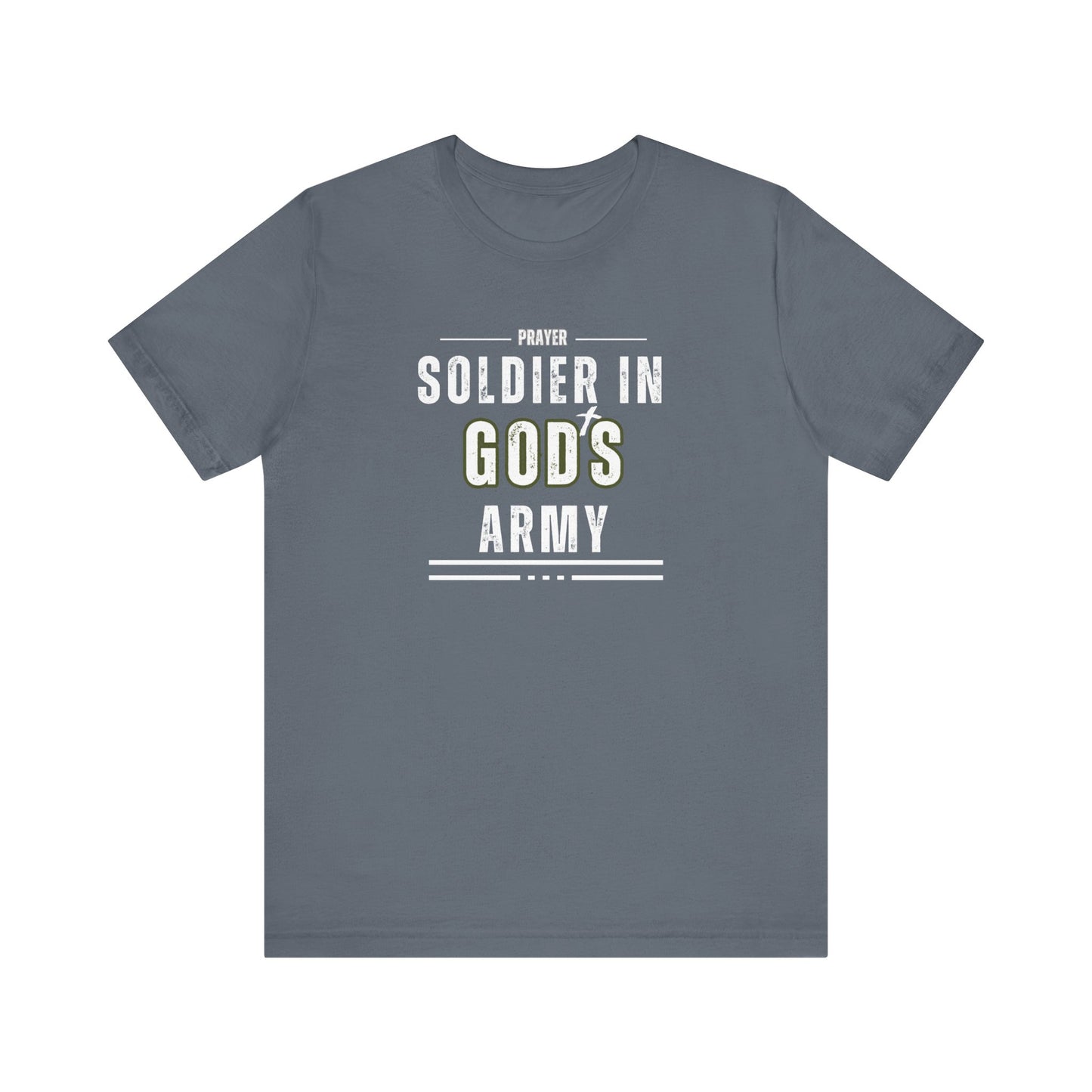 Prayer Soldier In God's Army - Unisex Jersey Short Sleeve Tee