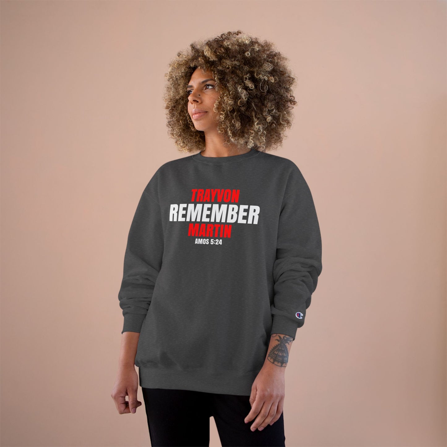 The Remember Series-Trayvon Martin-Champion Sweatshirt