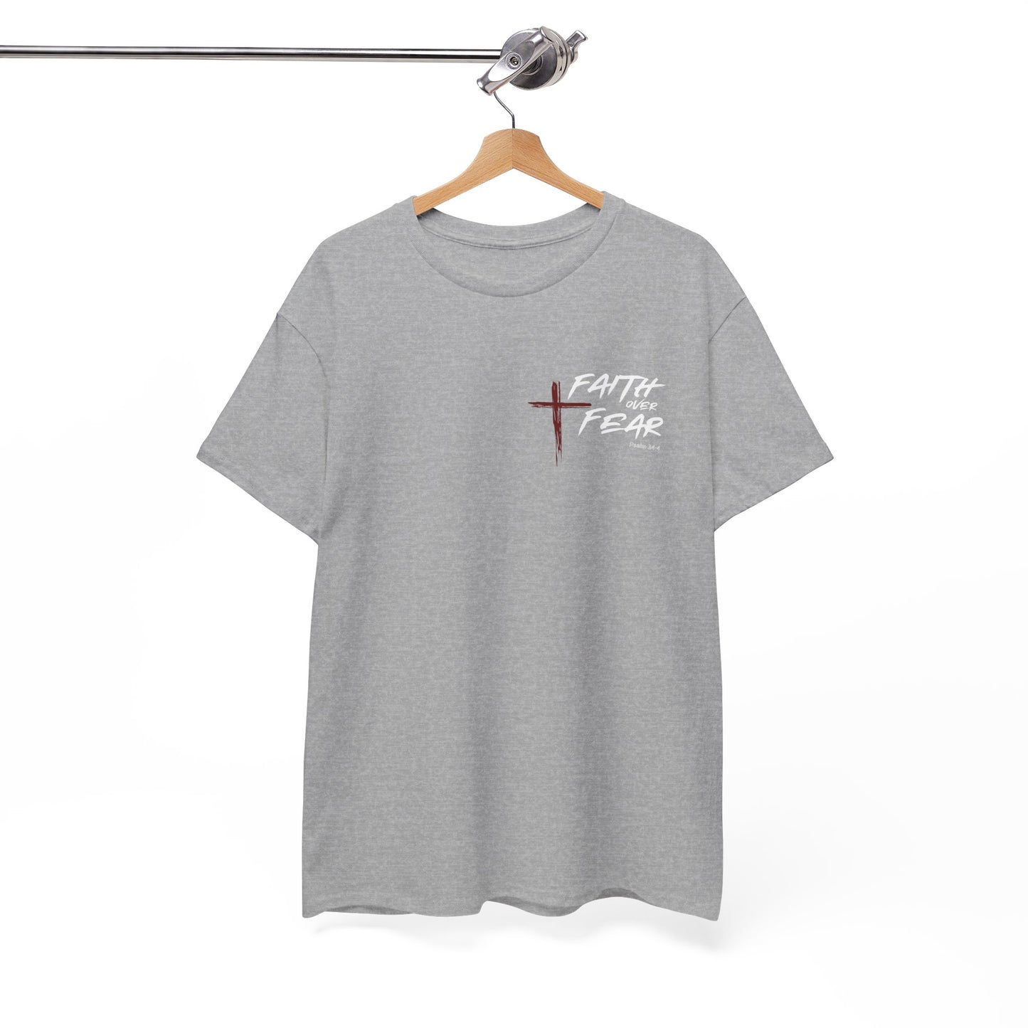 Faith Over Fear Psalm: 34:4 Unisex Heavy Cotton Tee