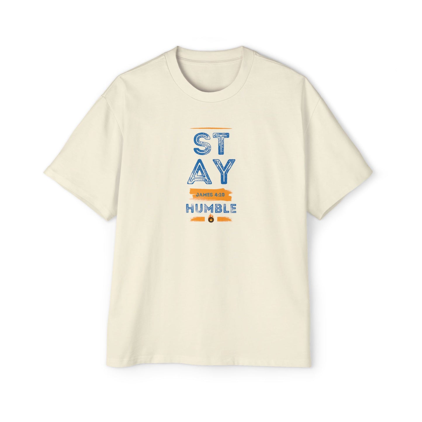 Stay Humble Men's Oversized Tee