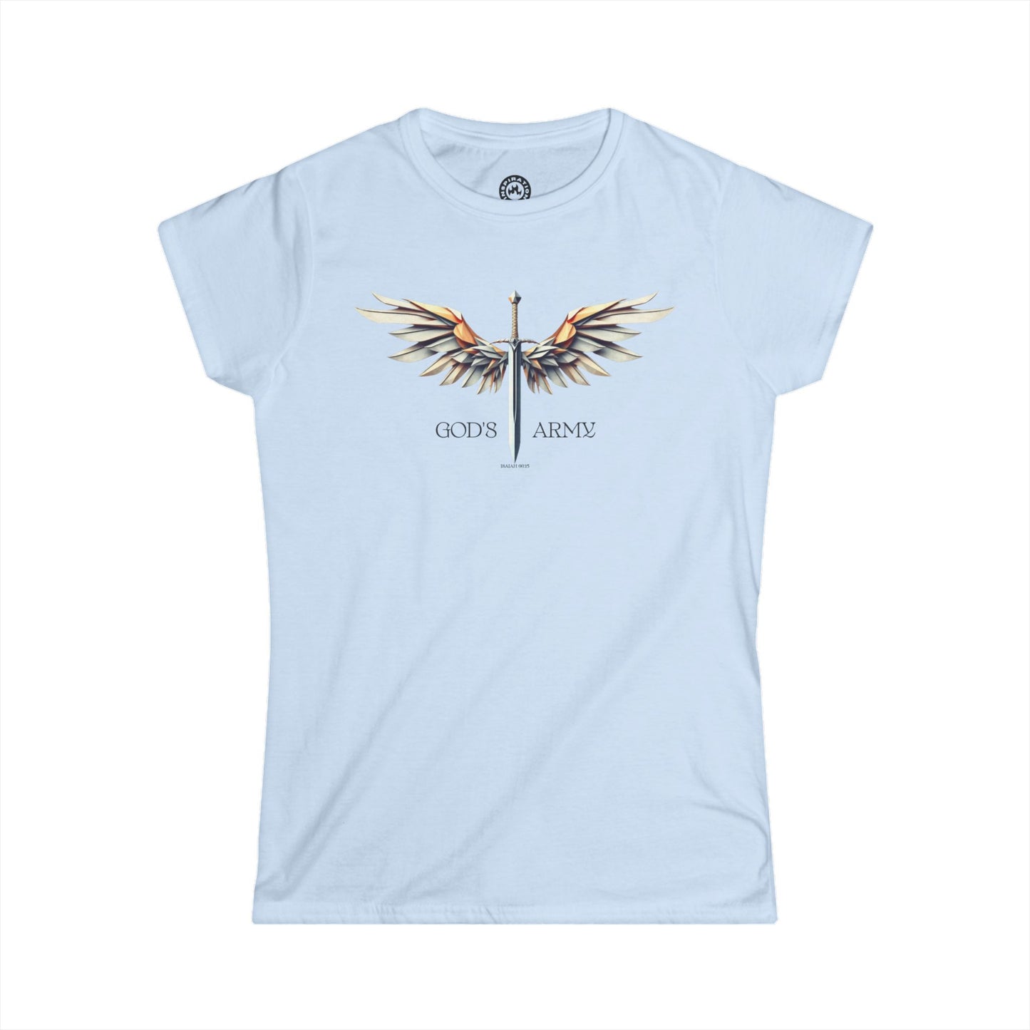 God's Army Isaiah 66:15  Women's Soft Style Tee
