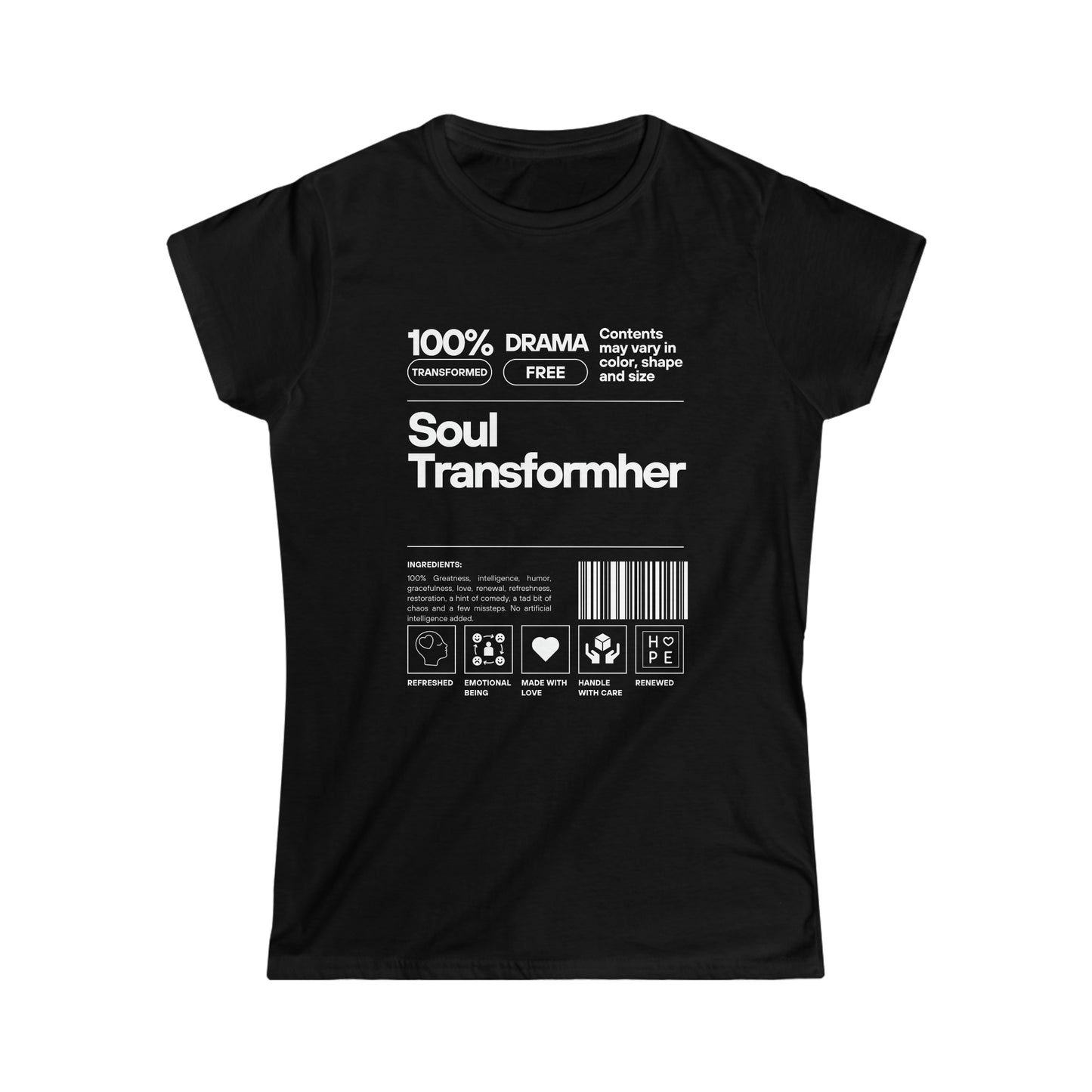 Soul TRANSFORMher ingredient Women's Softstyle Tee