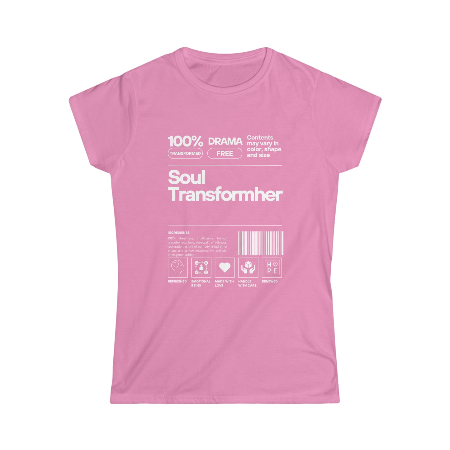 Soul TRANSFORMher ingredient Women's Softstyle Tee