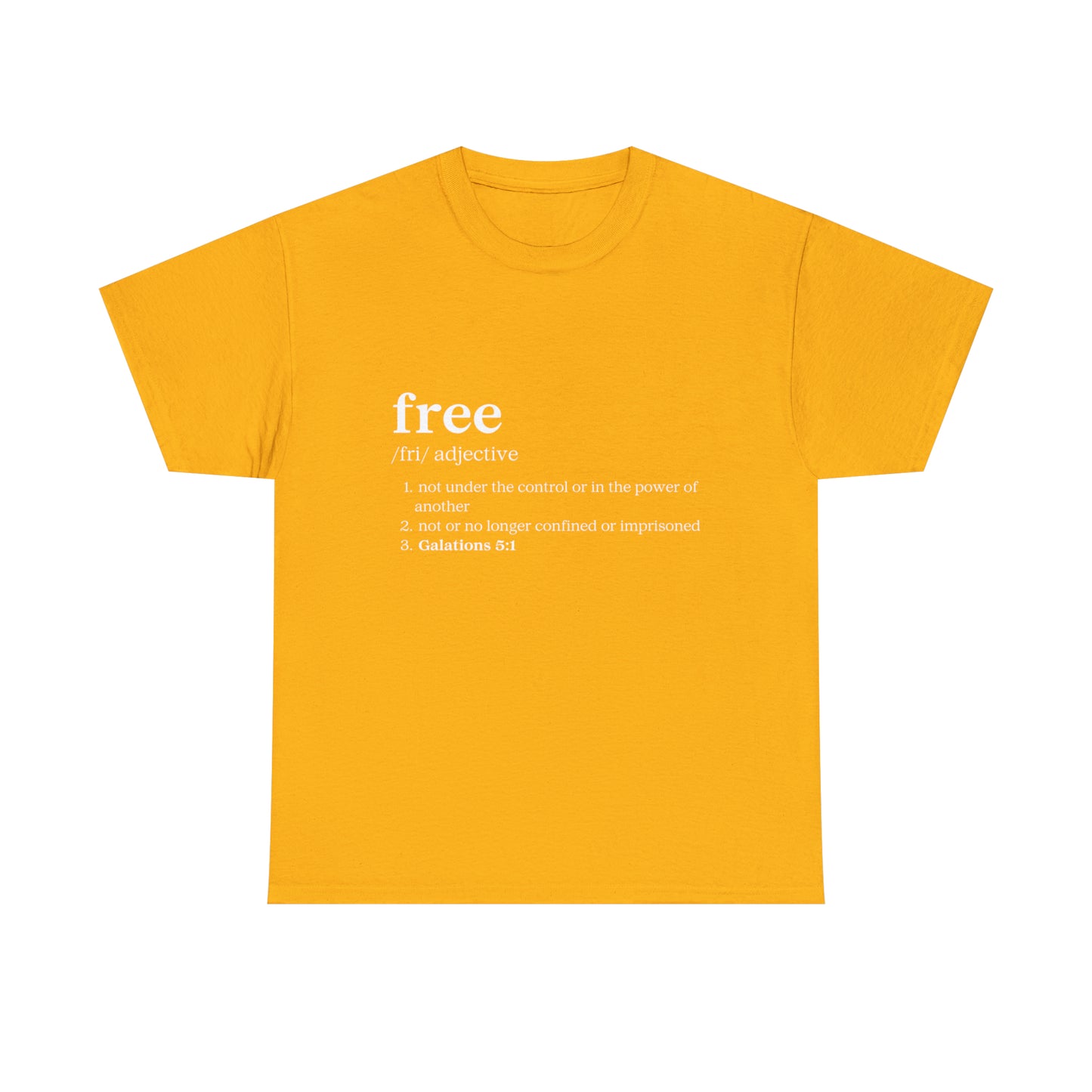 FREE -Galatians 5:1  Unisex Heavy Cotton Tee