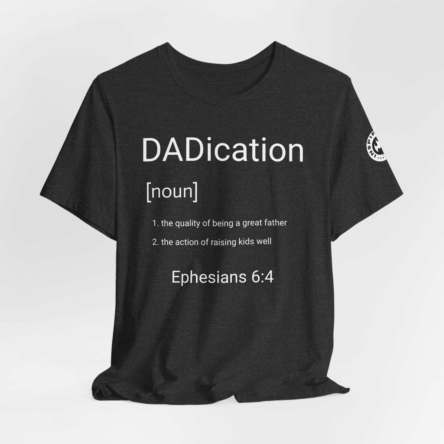 DADication Unisex Jersey Short Sleeve Tee