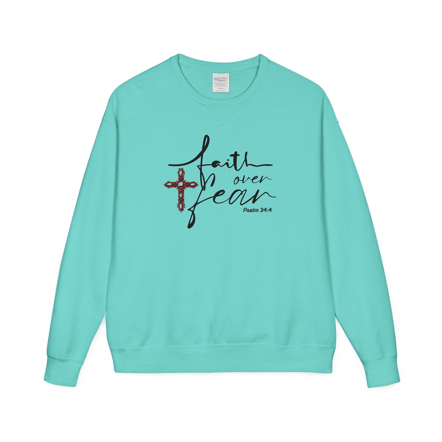 Faith Over Fear Crewneck Sweatshirt