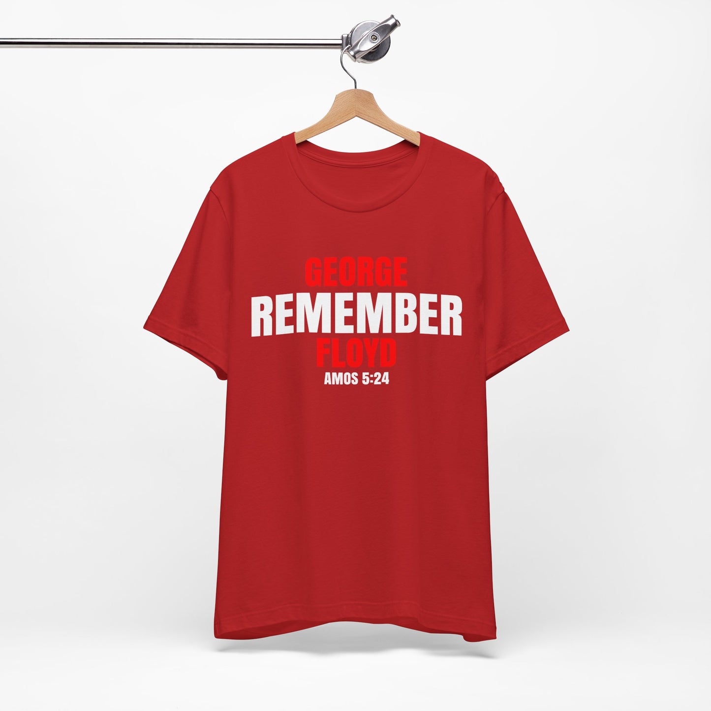The Remember Series-George Floyd-Unisex Jersey Short Sleeve Tee
