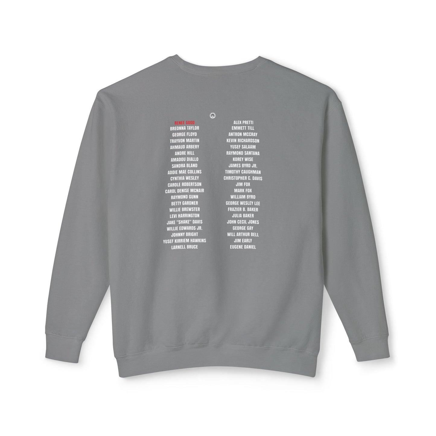 Remember Rene Good - 100% Cotton Sweatshirt