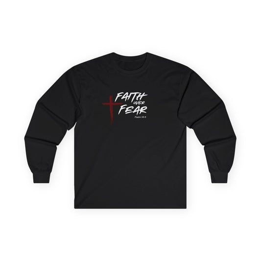 Faith Over Fear Psalm: 34:4 Unisex Ultra Cotton Long Sleeve Tee