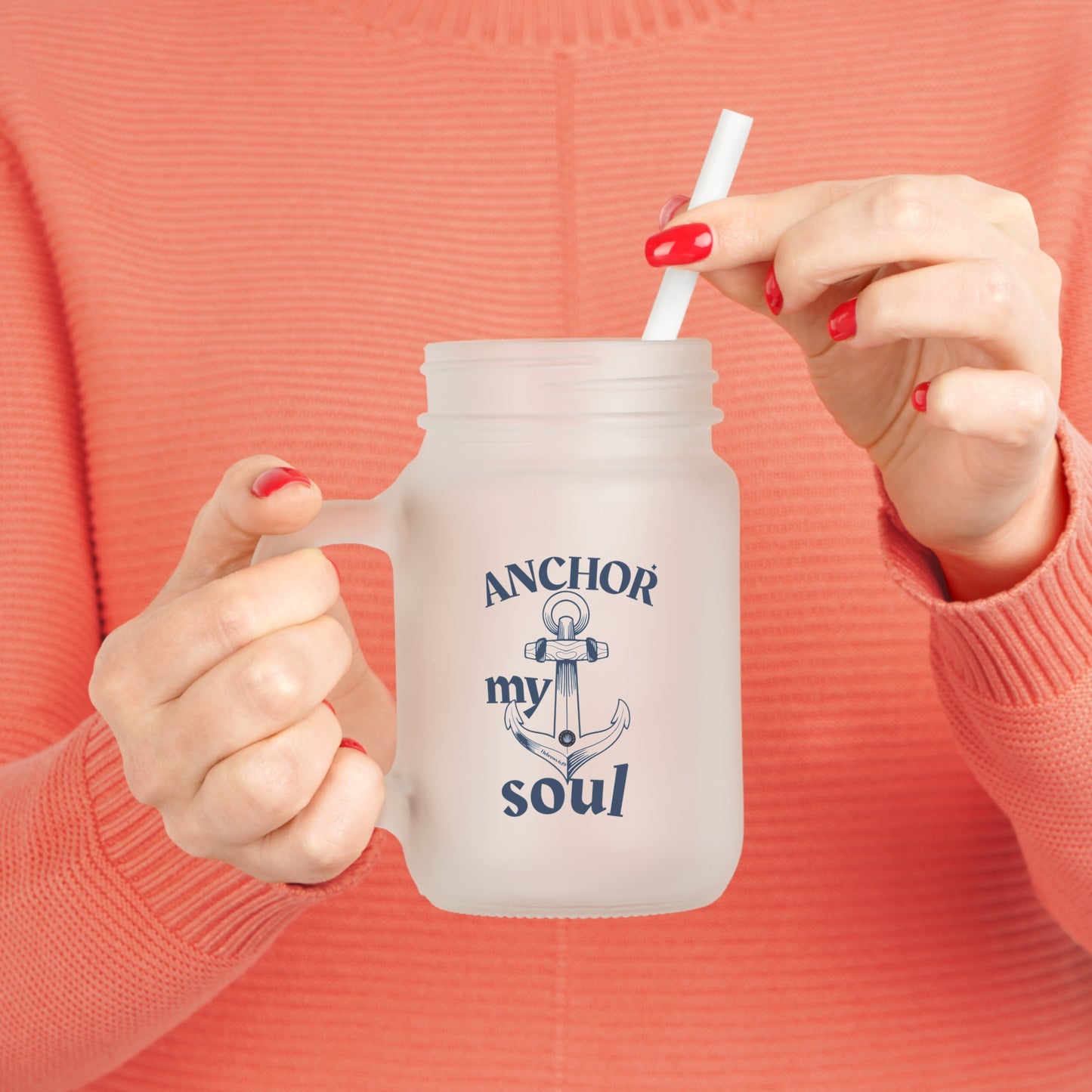 Hebrews 6:19 Anchor My Soul Mason Jar with Straw