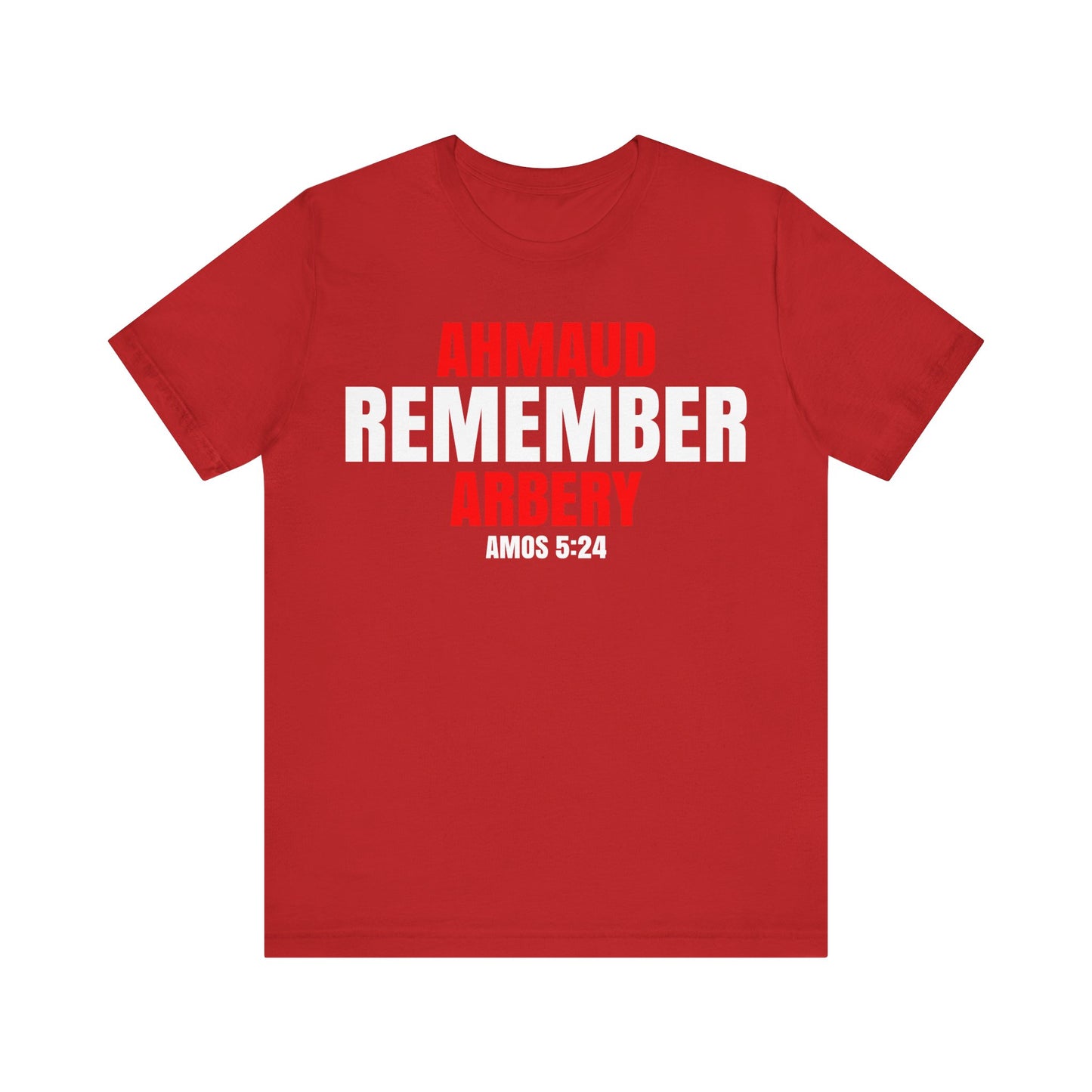 The Remember Series-Ahmaud Arbery-Unisex Jersey Short Sleeve Tee